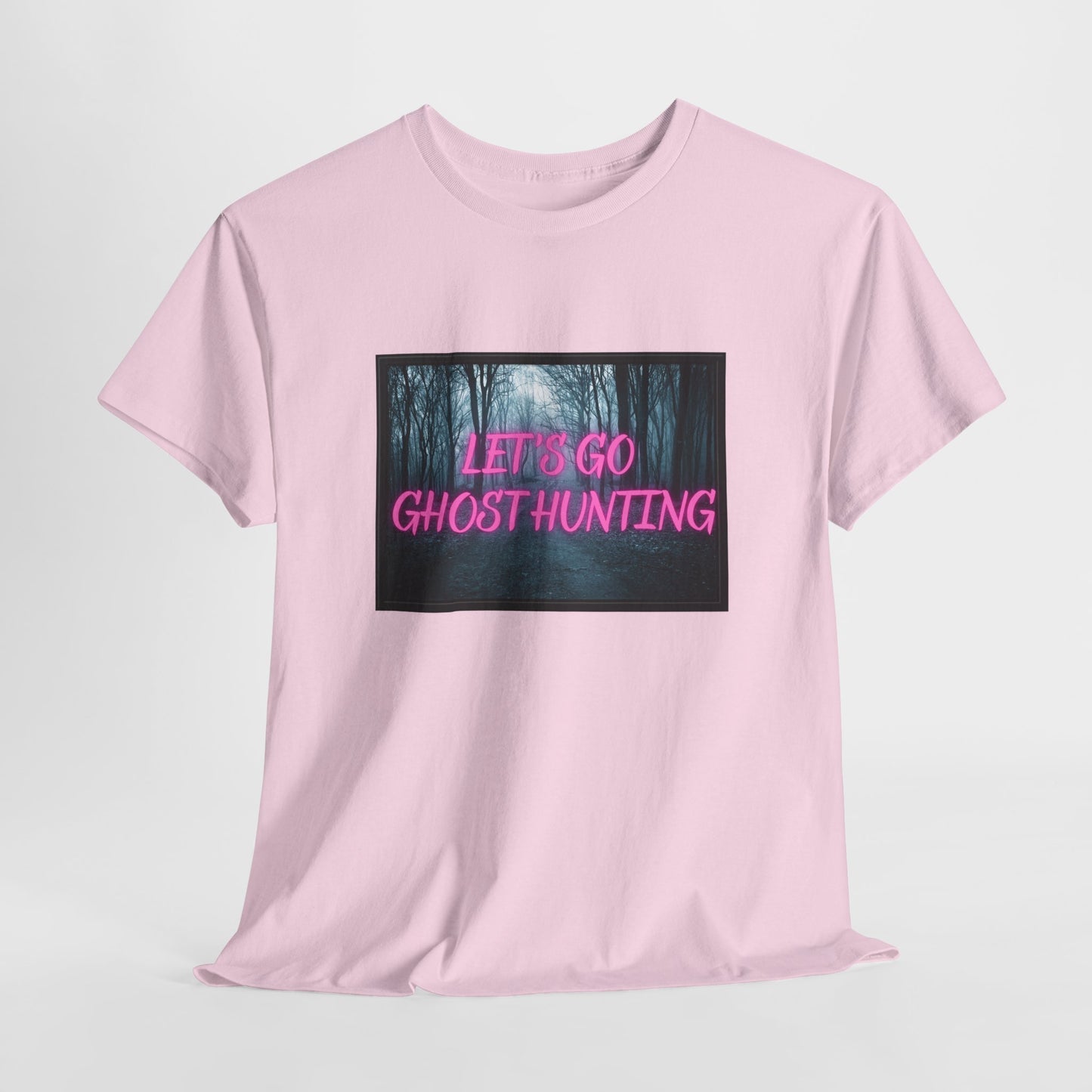 Let's Go Ghost Hunting Unisex Heavy Cotton Tee
