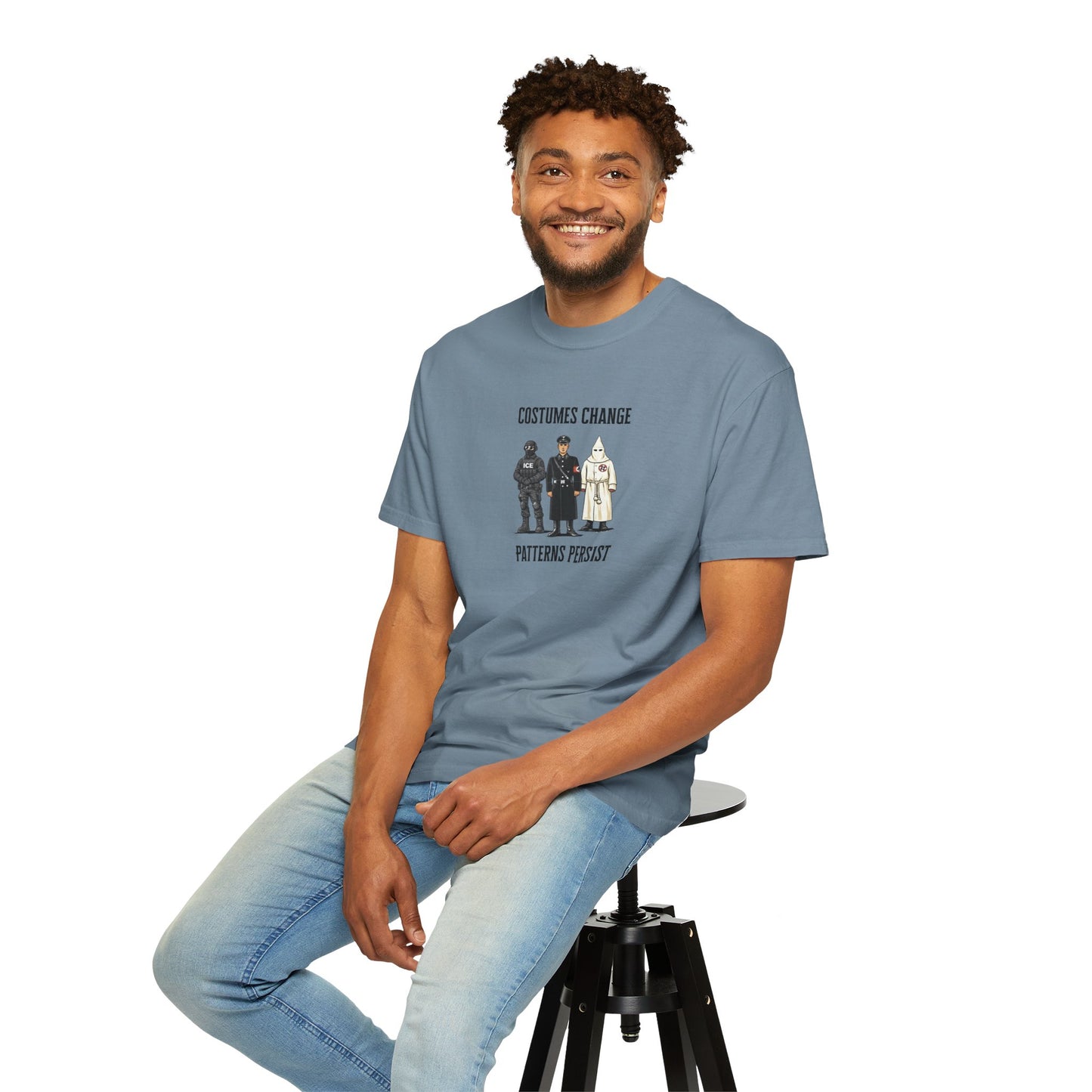 Costumes Change. Patterns Persist. Unisex Garment-Dyed T-shirt