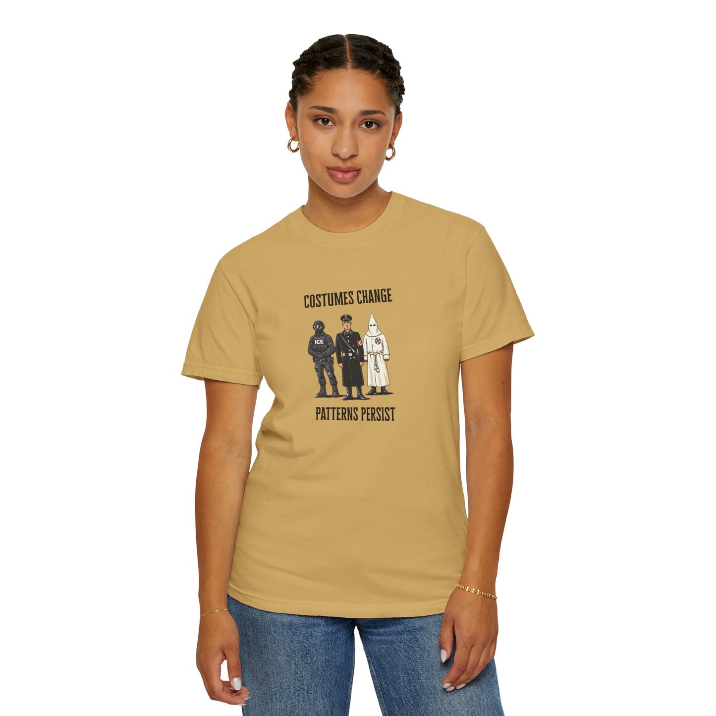 Costumes Change. Patterns Persist. Unisex Garment-Dyed T-shirt