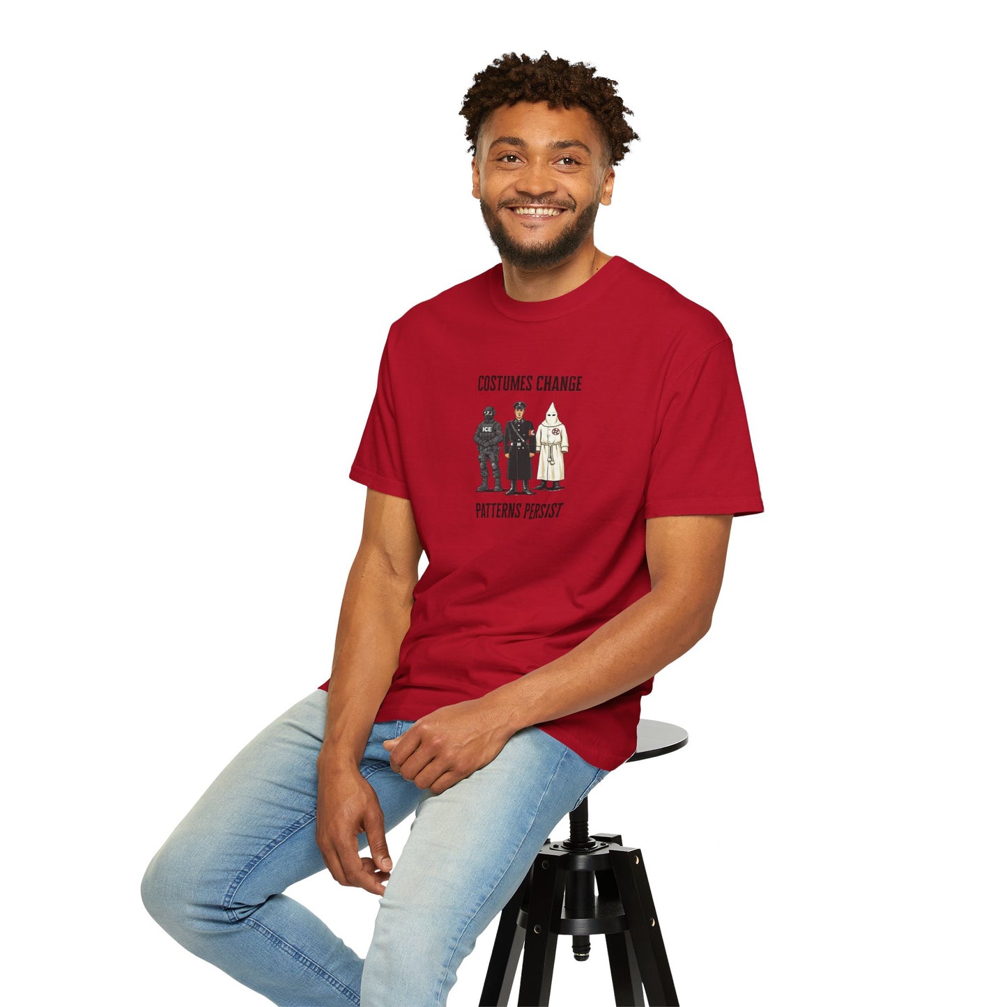 Costumes Change. Patterns Persist. Unisex Garment-Dyed T-shirt