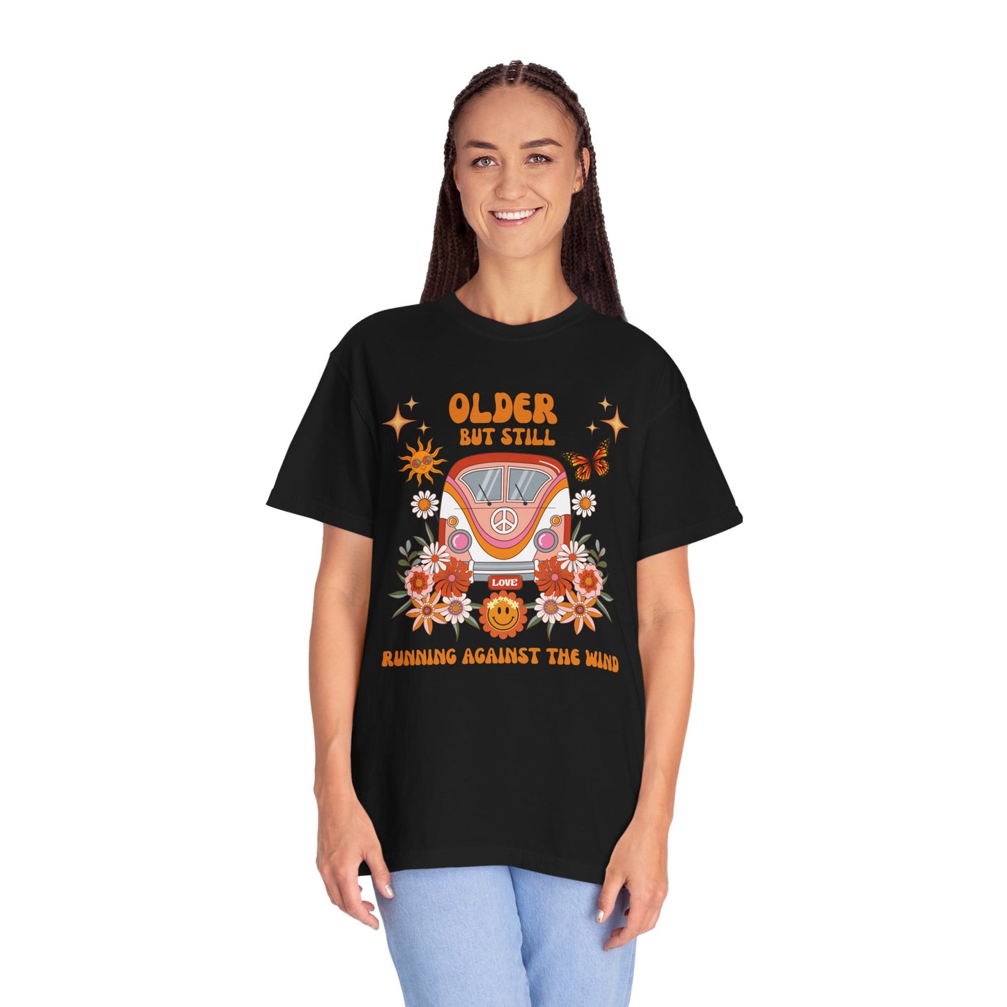 Older But Still Running Against The Wind Unisex Garment-Dyed T-shirt