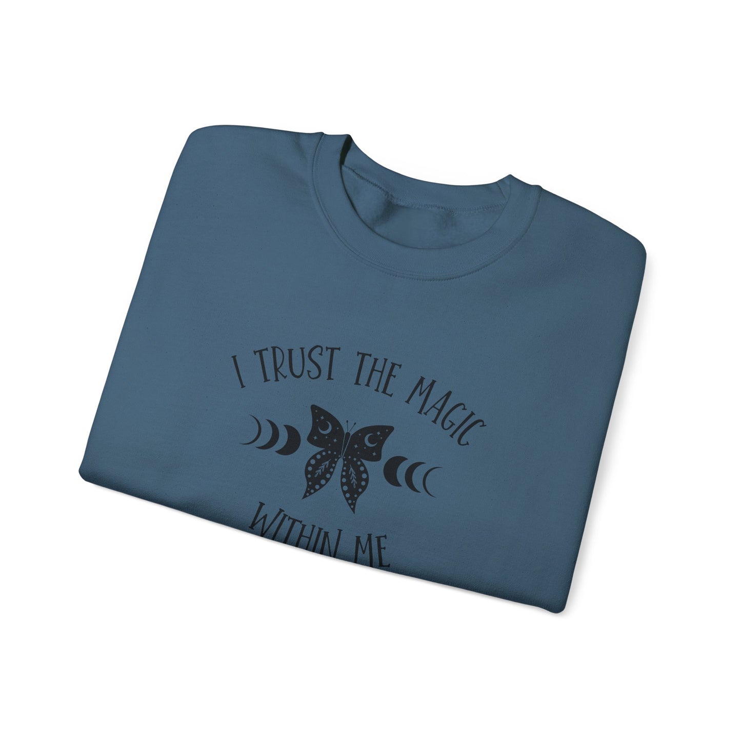 I Trust the Magic Within Me Heavy Blend™ Crewneck Sweatshirt