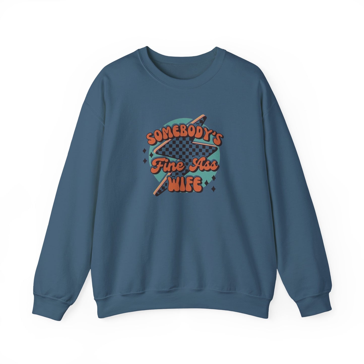 Somebody's Fine A** Wife Heavy Blend™ Crewneck Sweatshirt