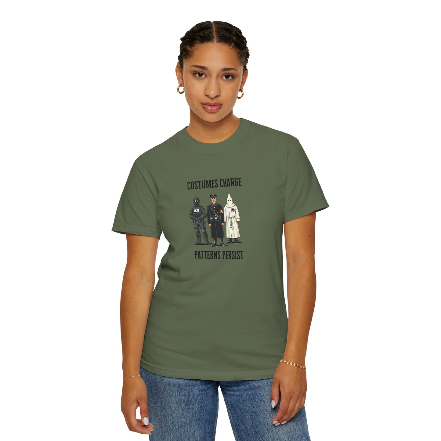 Costumes Change. Patterns Persist. Unisex Garment-Dyed T-shirt