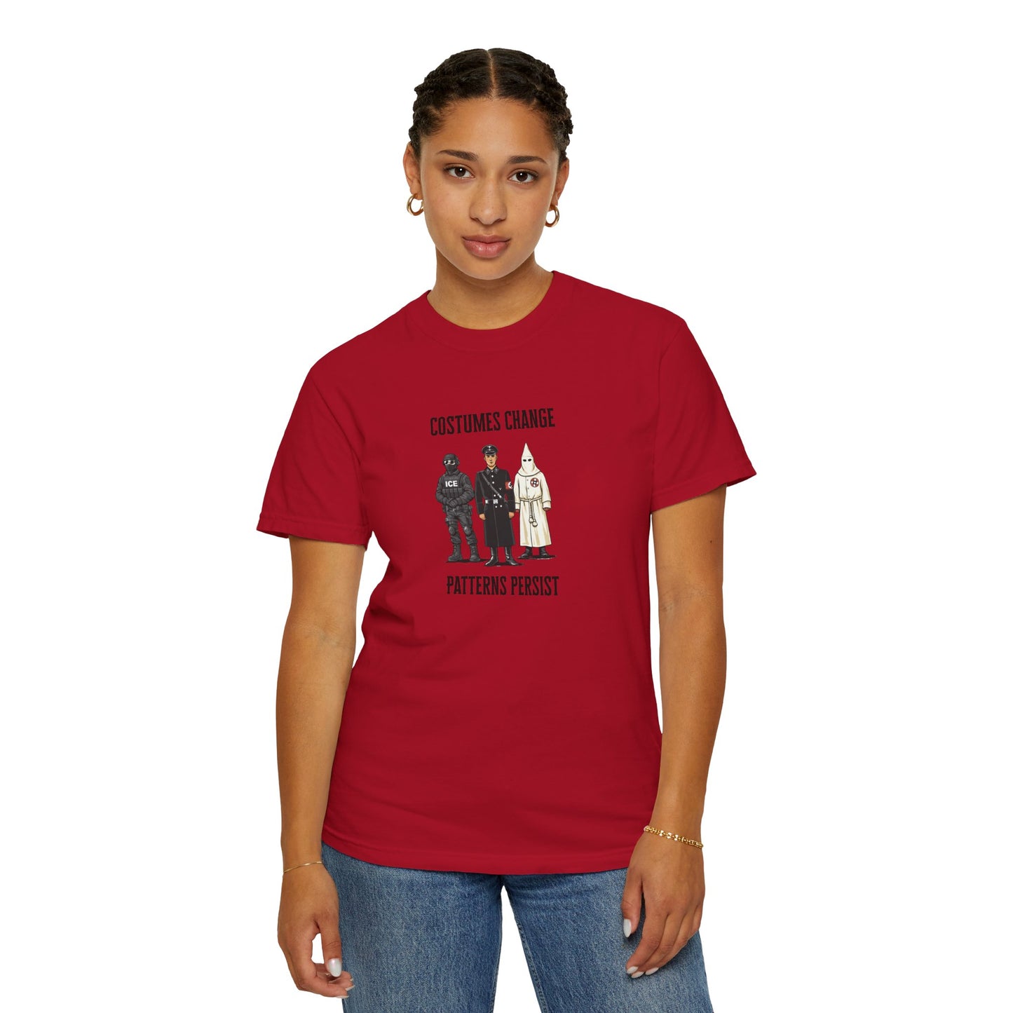 Costumes Change. Patterns Persist. Unisex Garment-Dyed T-shirt
