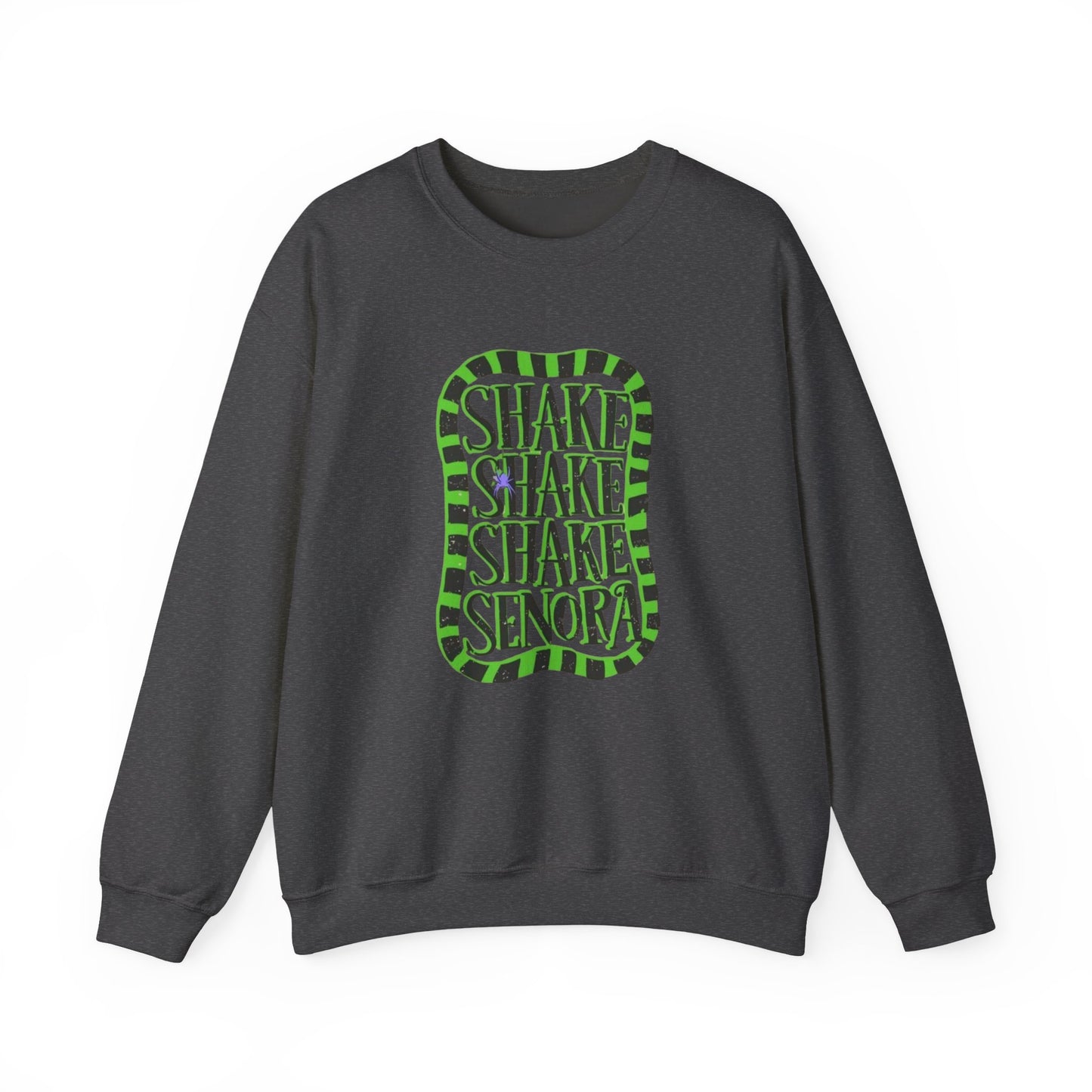 Shake Shake Shake Senora Unisex Heavy Blend™ Crewneck Sweatshirt
