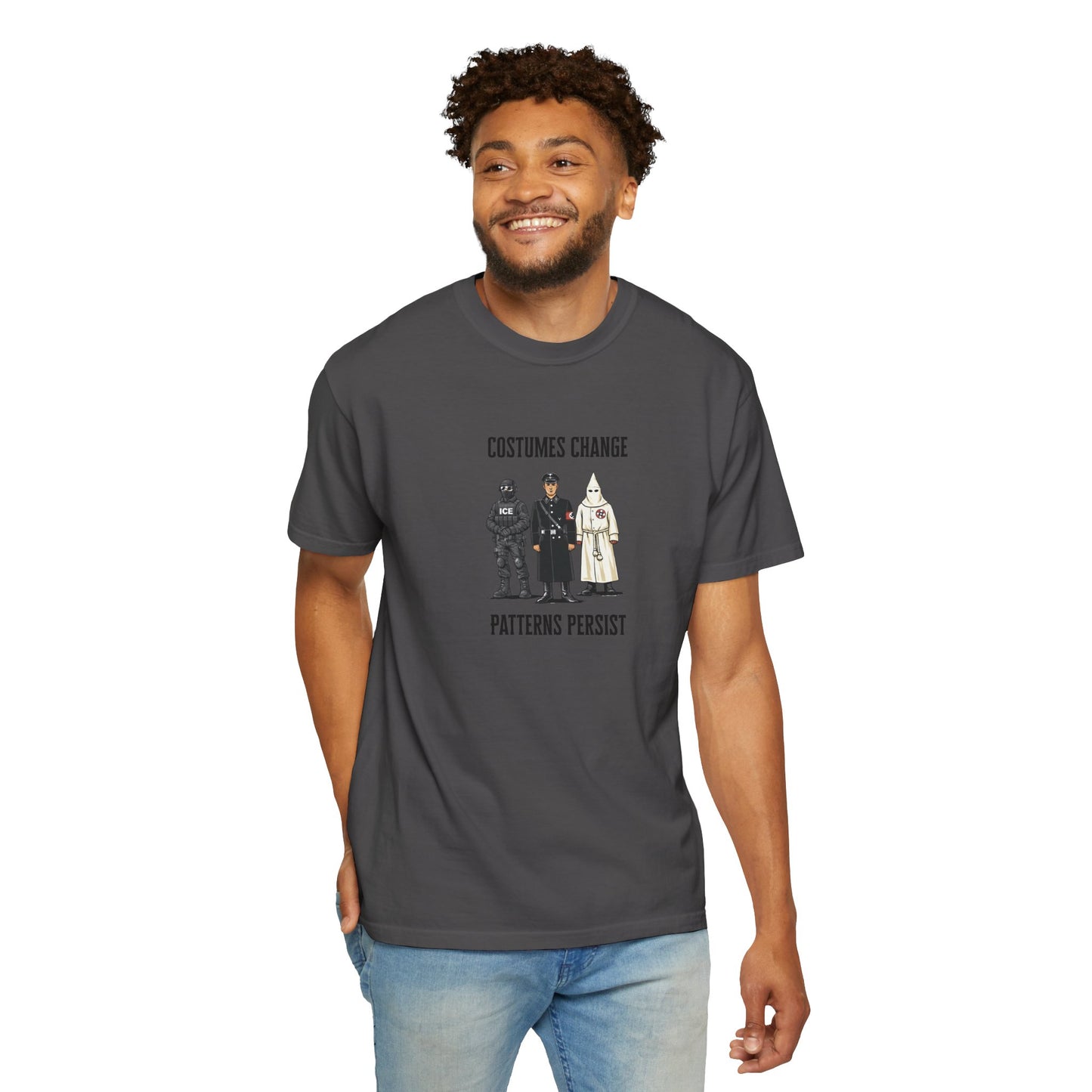 Costumes Change. Patterns Persist. Unisex Garment-Dyed T-shirt