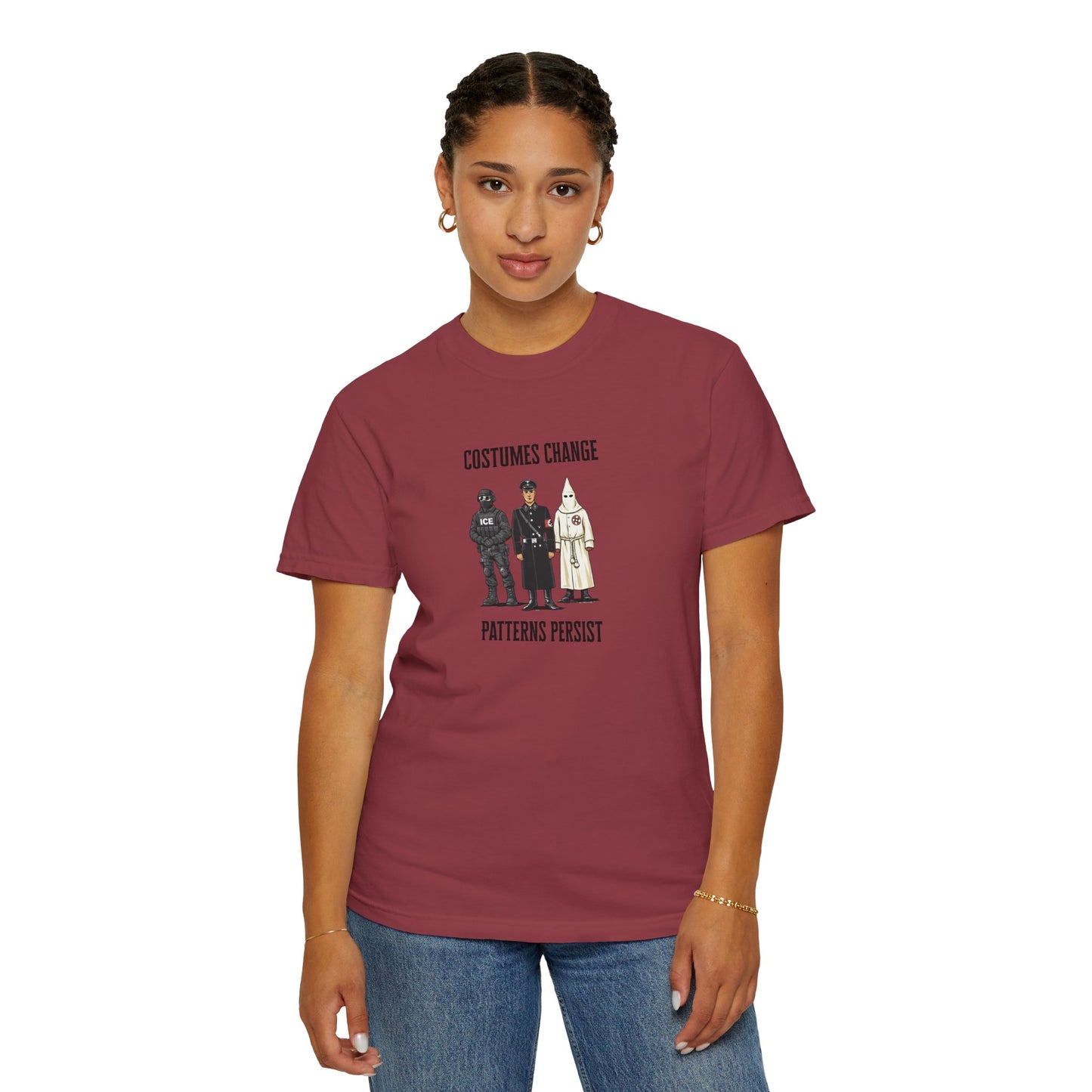 Costumes Change. Patterns Persist. Unisex Garment-Dyed T-shirt