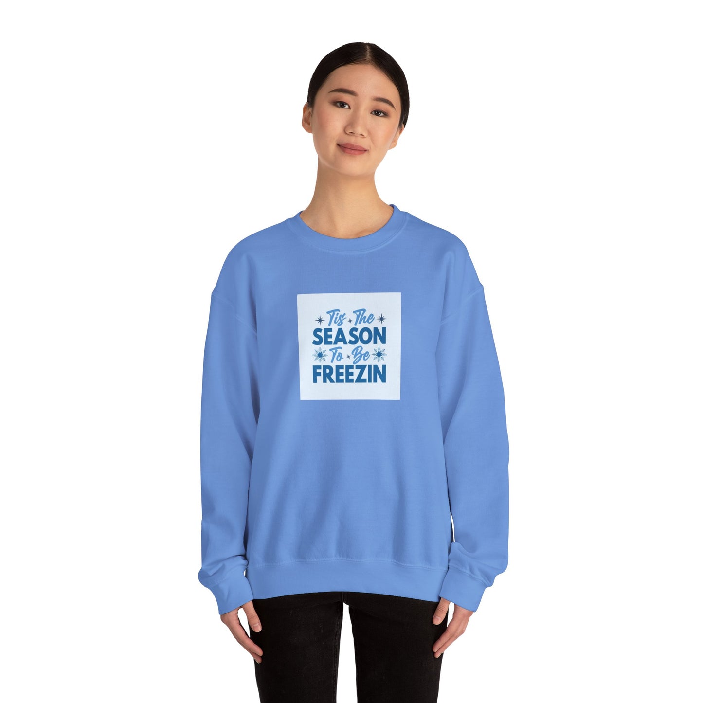 Tis The Season To Be Freezin Unisex Heavy Blend™ Crewneck Sweatshirt