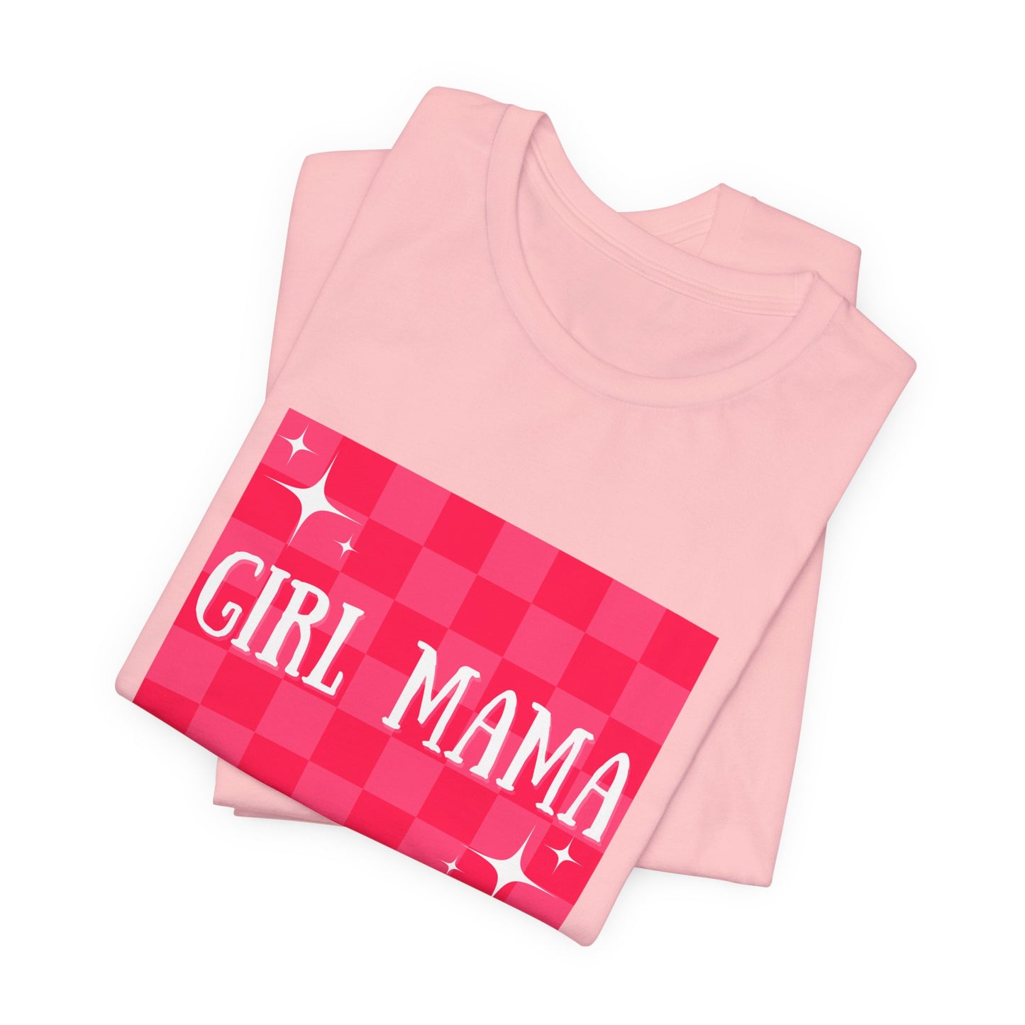 GIRL MAMA Unisex Jersey Short Sleeve Tee