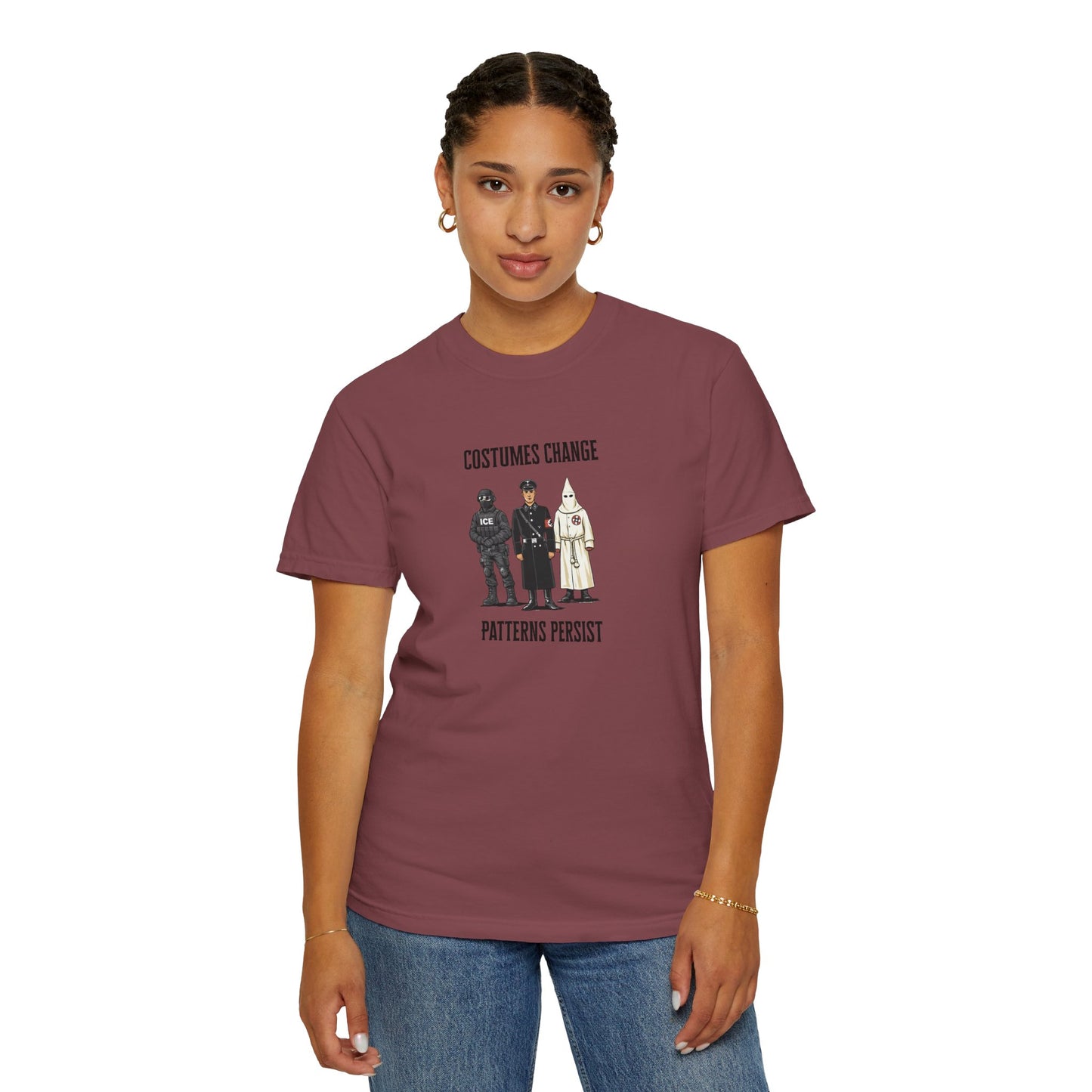 Costumes Change. Patterns Persist. Unisex Garment-Dyed T-shirt