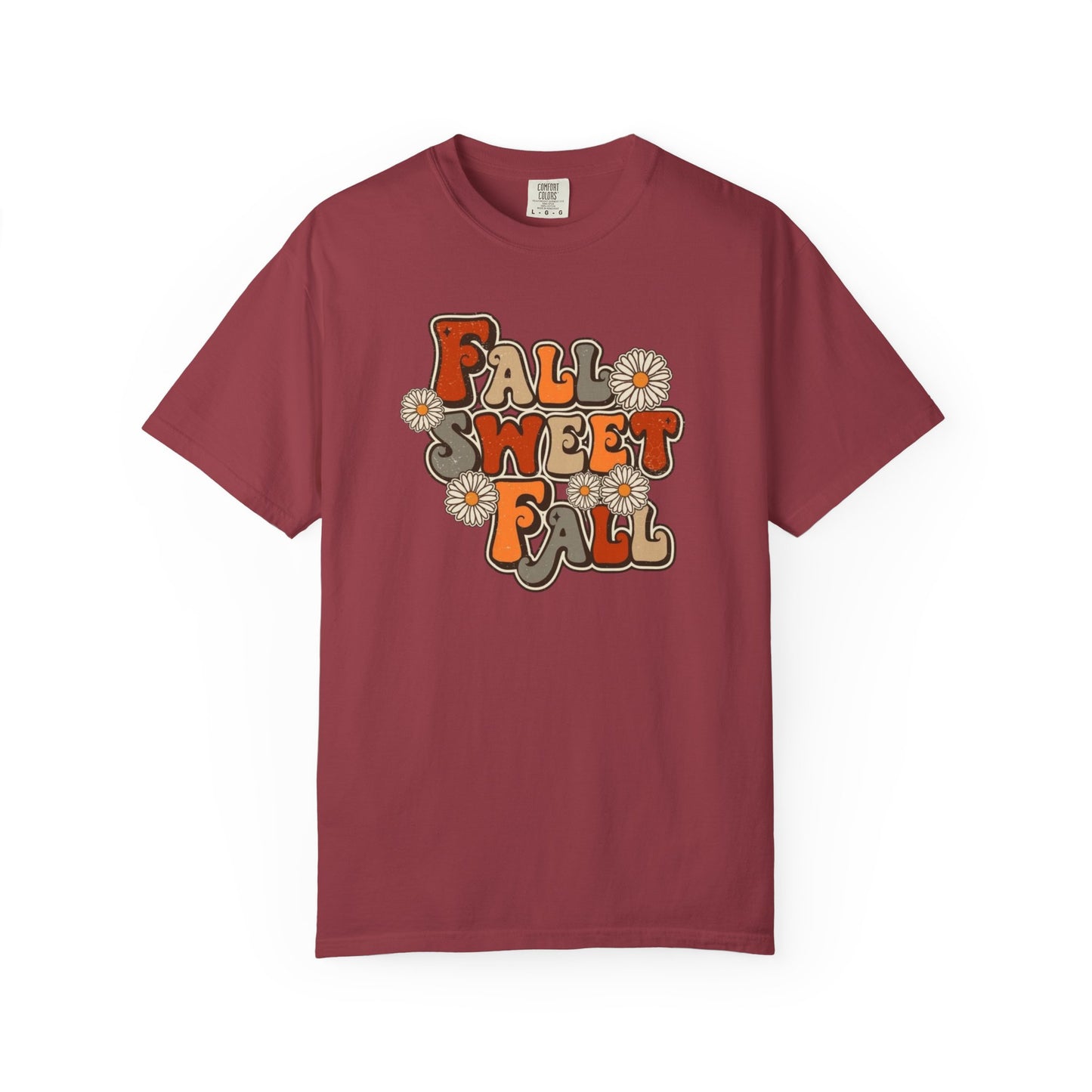 Fall Sweet Fall Garment-Dyed T-shirt