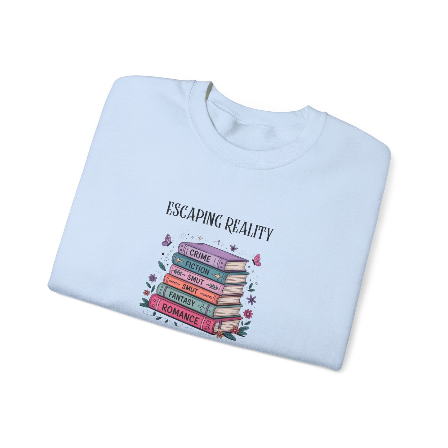 Escaping Reality One Page At A Time Heavy Blend™ Crewneck Sweatshirt