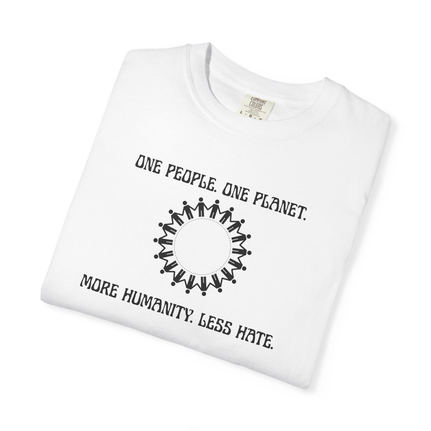 One People. One Planet. Unisex Garment-Dyed T-shirt
