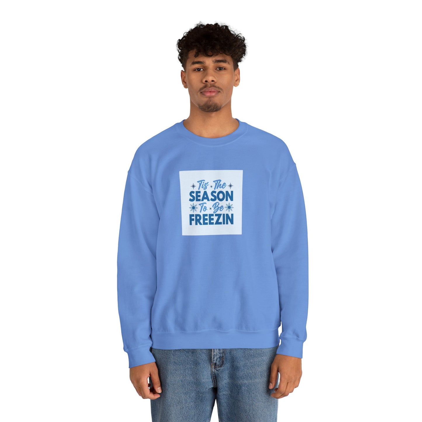Tis The Season To Be Freezin Unisex Heavy Blend™ Crewneck Sweatshirt
