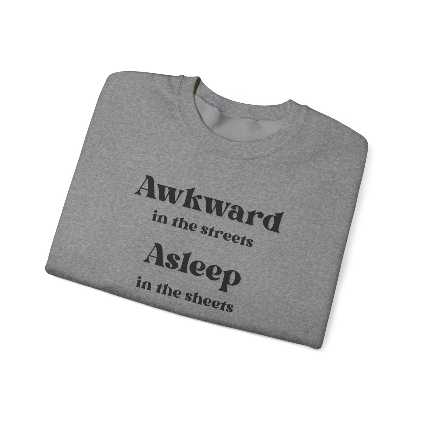 Awkward in the streets Unisex Heavy Blend™ Crewneck Sweatshirt