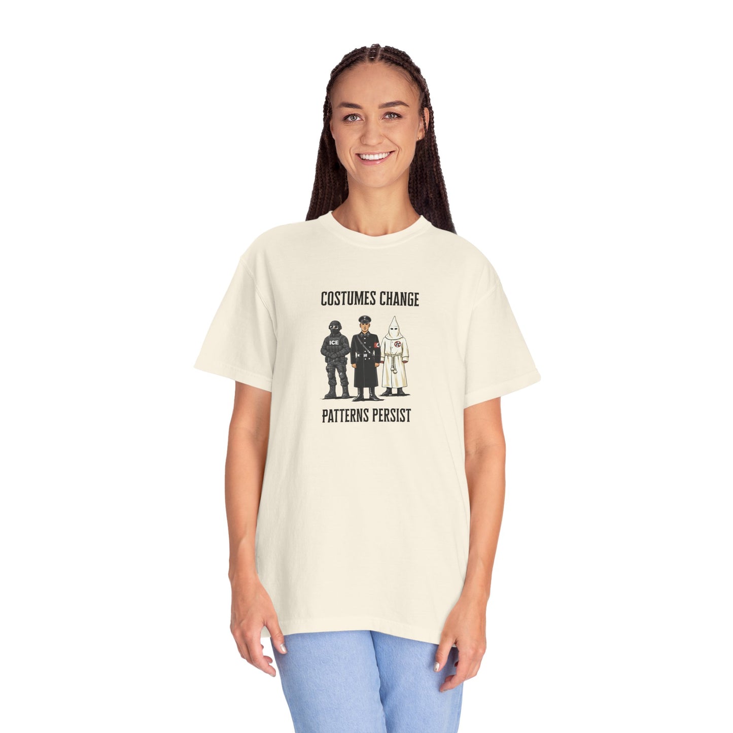 Costumes Change. Patterns Persist. Unisex Garment-Dyed T-shirt