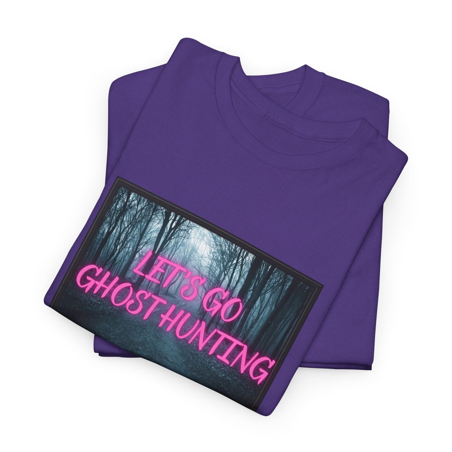 Let's Go Ghost Hunting Unisex Heavy Cotton Tee