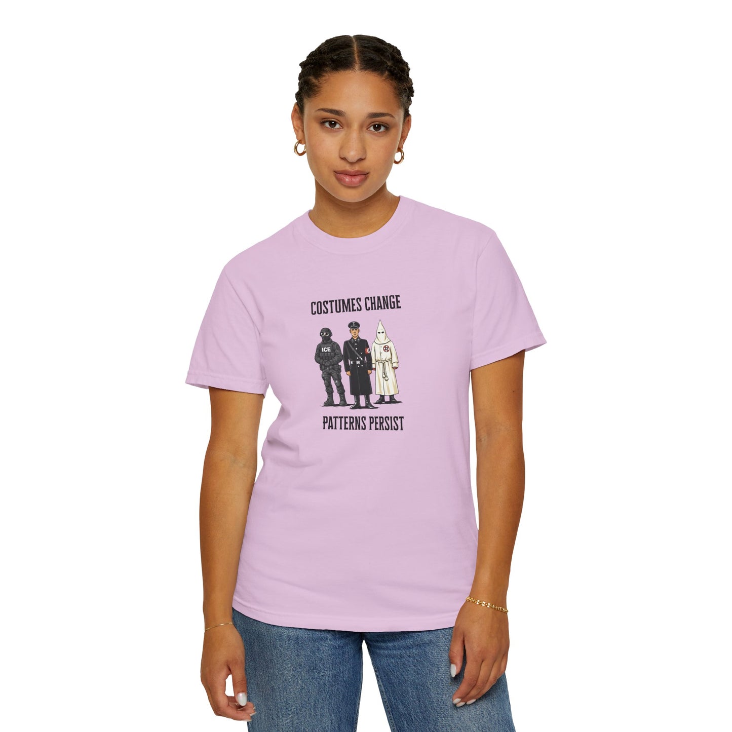 Costumes Change. Patterns Persist. Unisex Garment-Dyed T-shirt