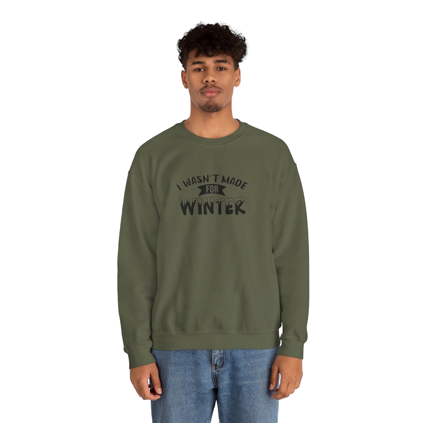 I Wasn't Made For Winter Unisex Heavy Blend™ Crewneck Sweatshirt