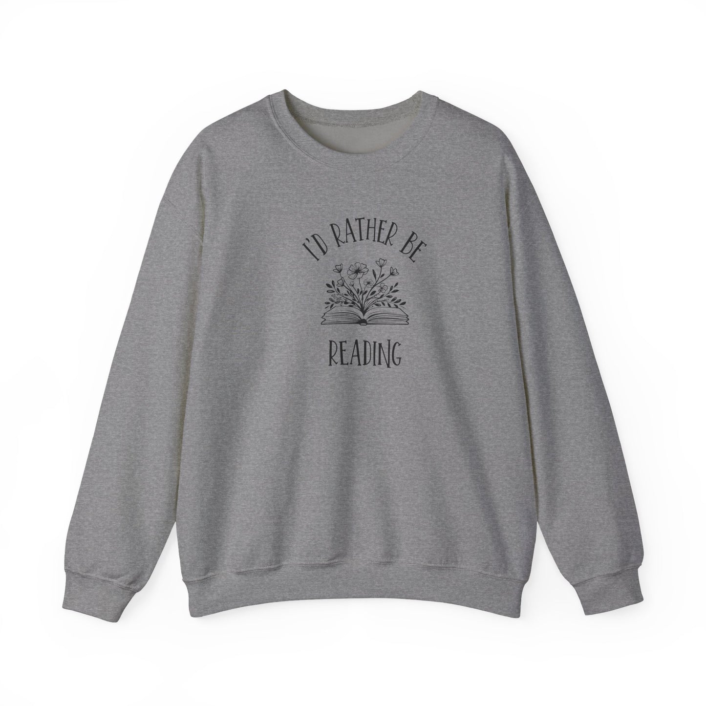 I'd Rather Be Reading Heavy Blend™ Crewneck Sweatshirt