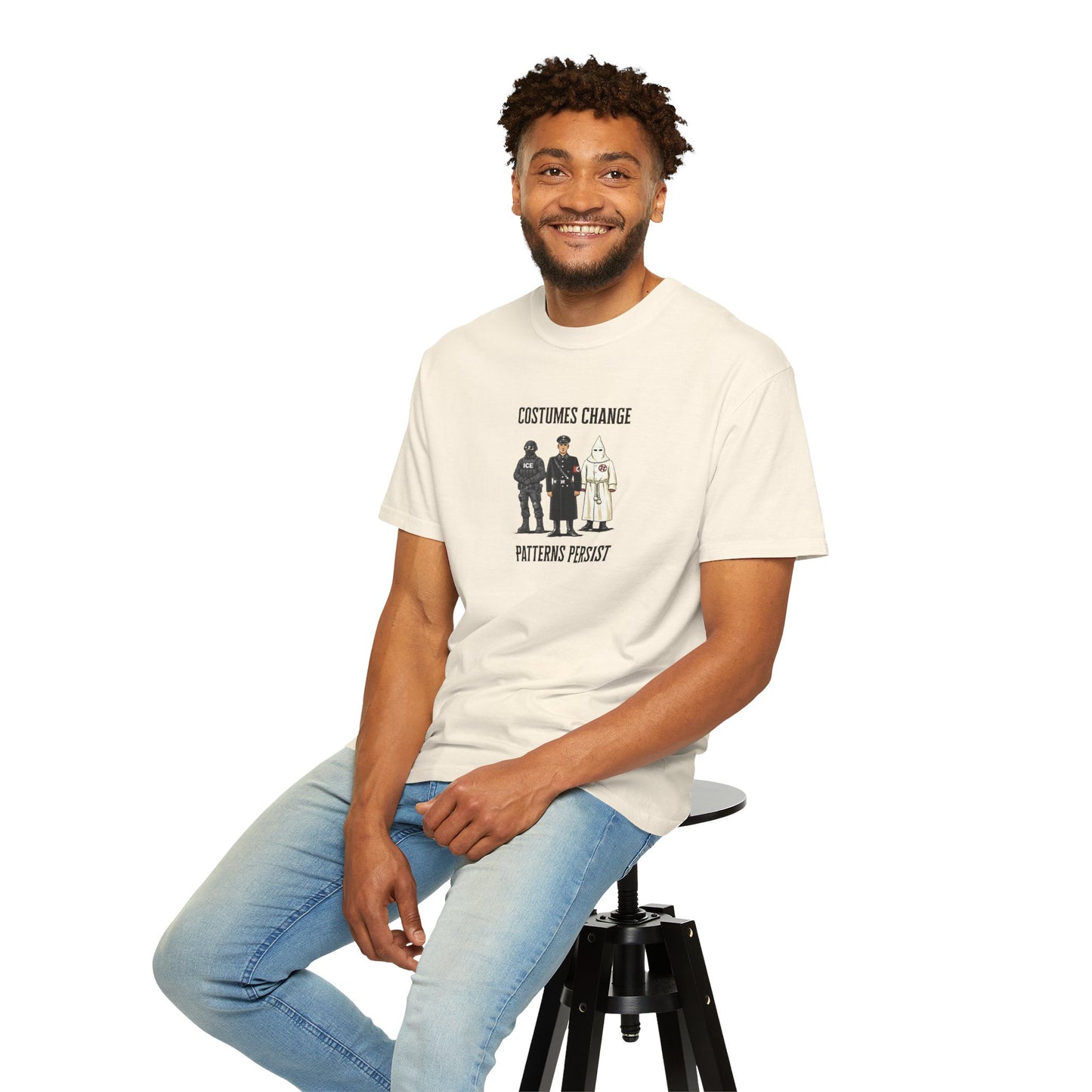 Costumes Change. Patterns Persist. Unisex Garment-Dyed T-shirt