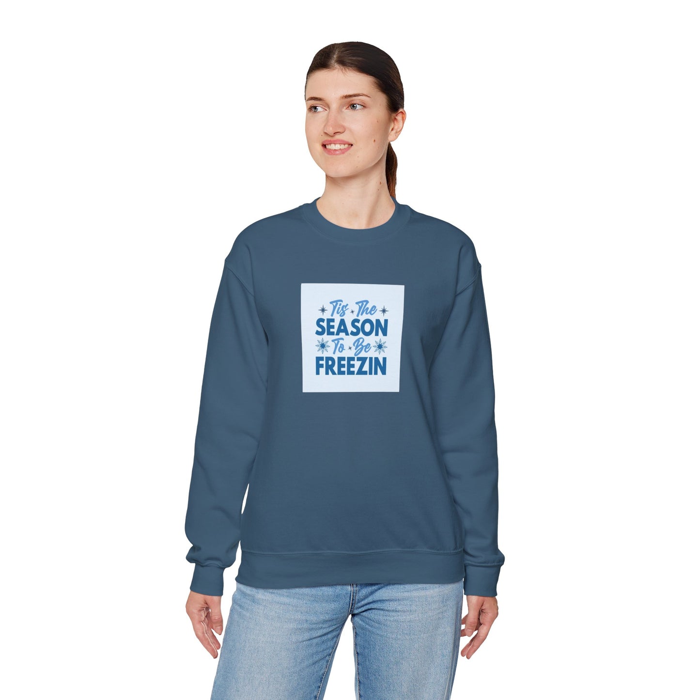 Tis The Season To Be Freezin Unisex Heavy Blend™ Crewneck Sweatshirt