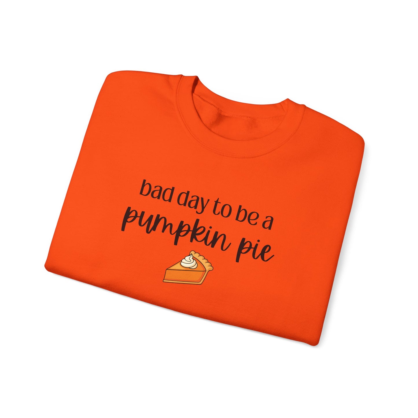 Bad Day to be a Pumpkin Pie Unisex Heavy Blend™ Crewneck Sweatshirt