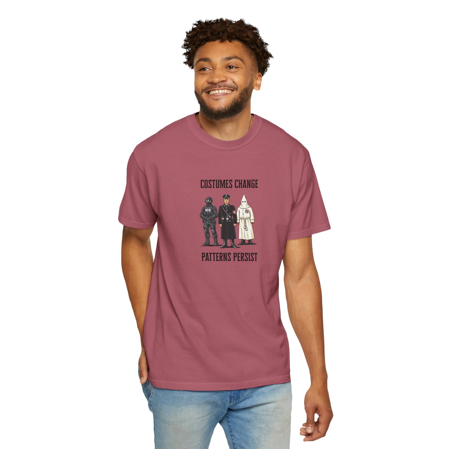 Costumes Change. Patterns Persist. Unisex Garment-Dyed T-shirt