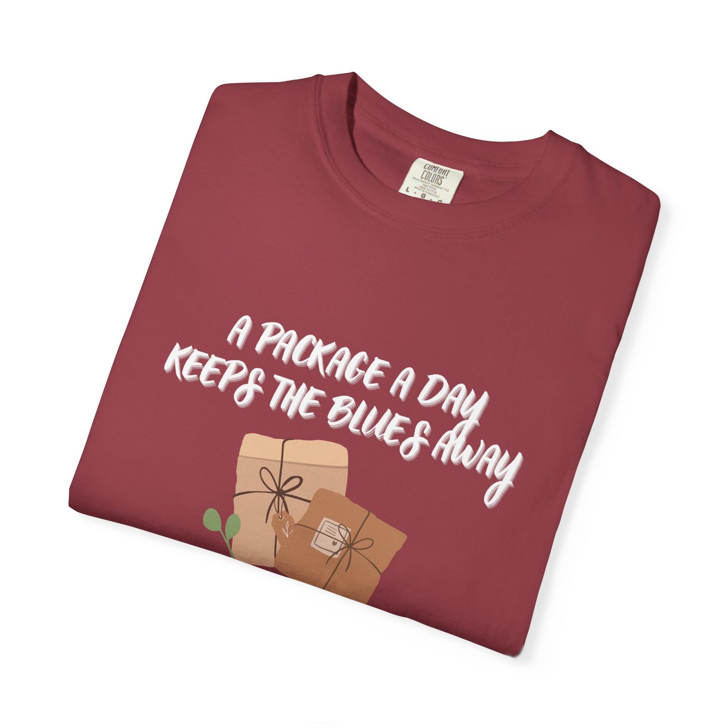 A Package A Day...Garment-Dyed T-shirt