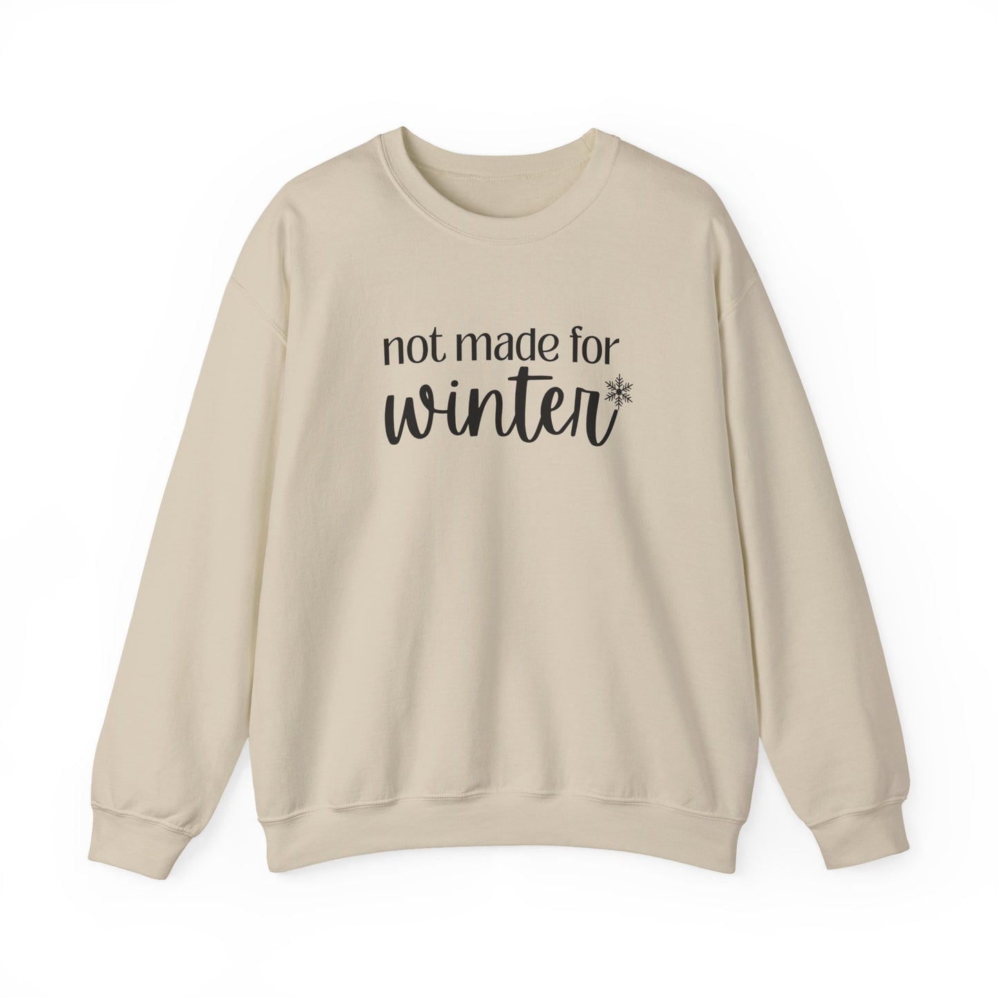 Not Made For Winter Unisex Heavy Blend™ Crewneck Sweatshirt