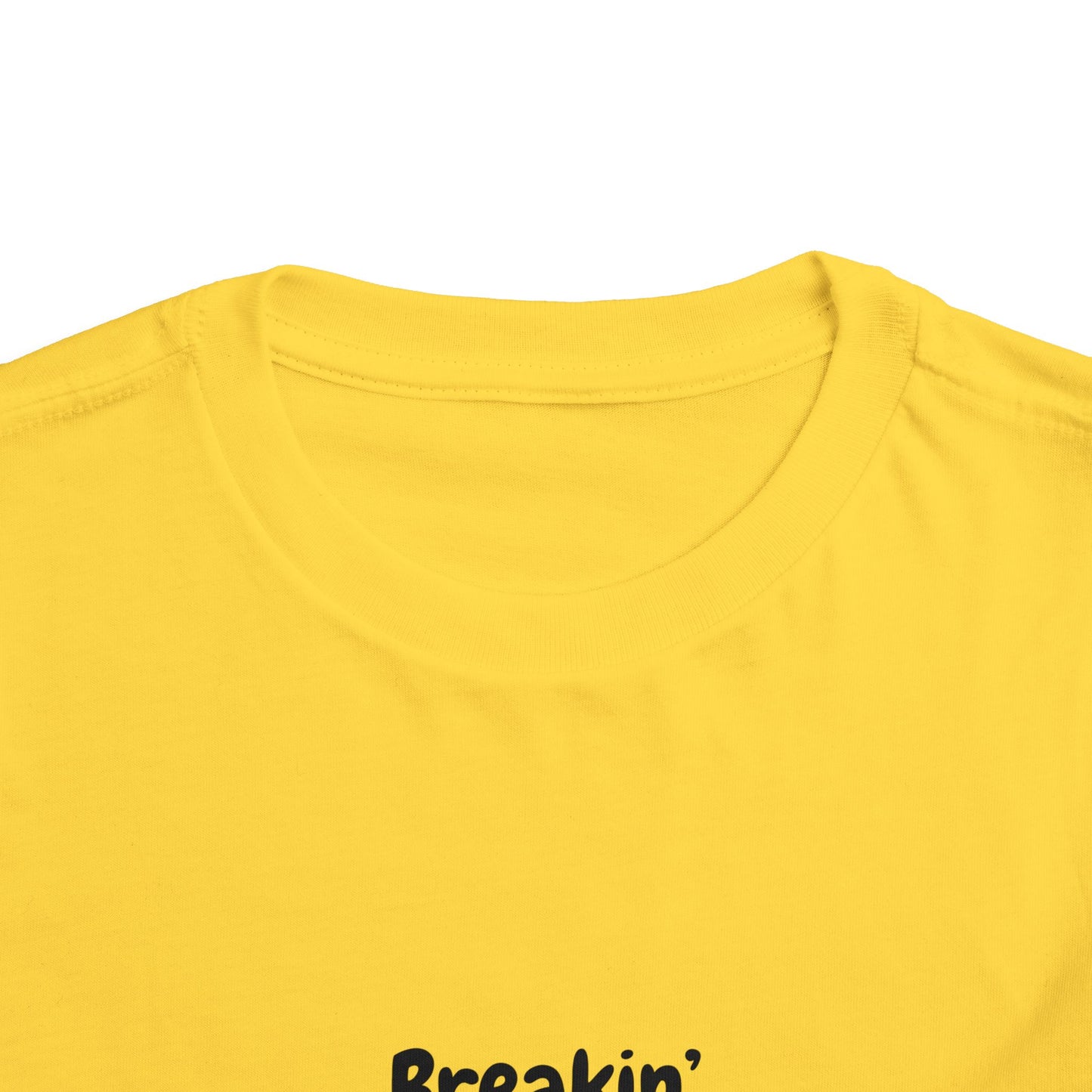 Breakin Hearts & Blastin Farts Toddler Short Sleeve Tee