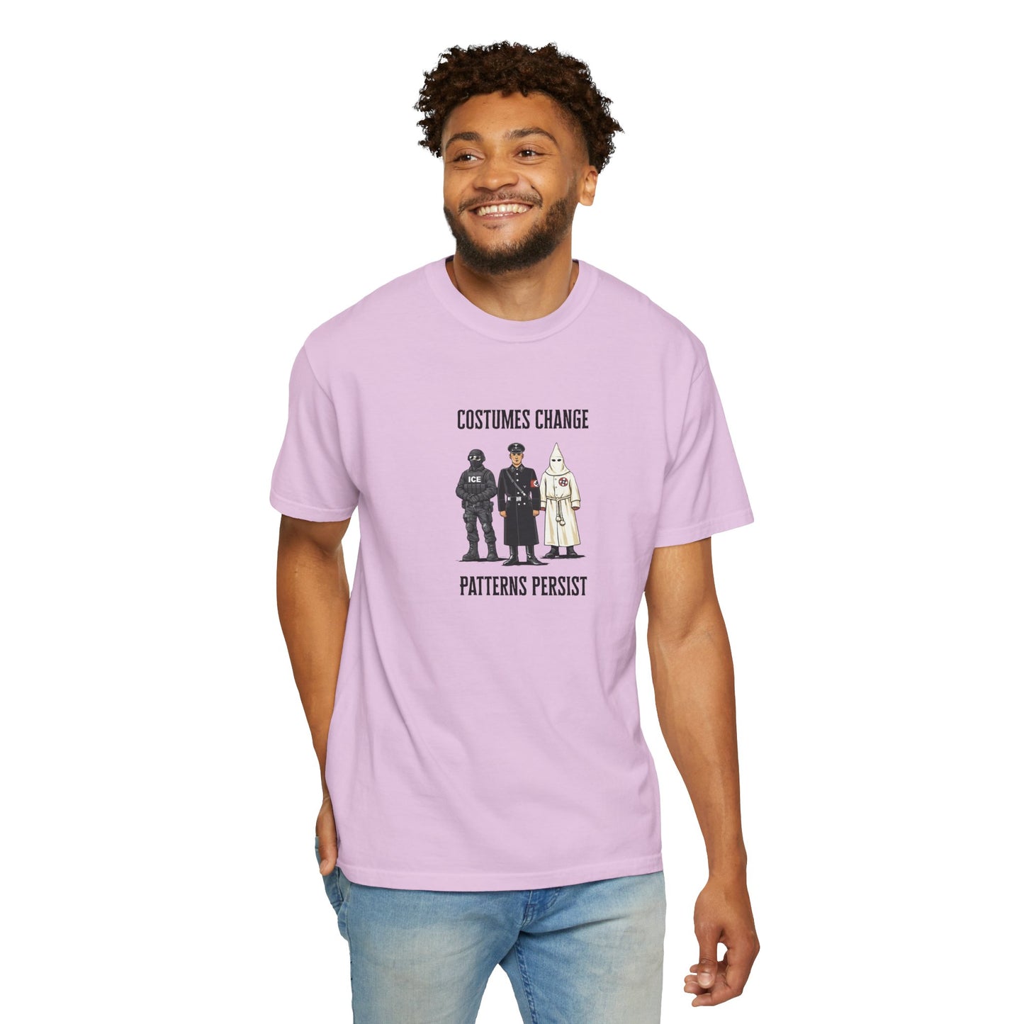 Costumes Change. Patterns Persist. Unisex Garment-Dyed T-shirt