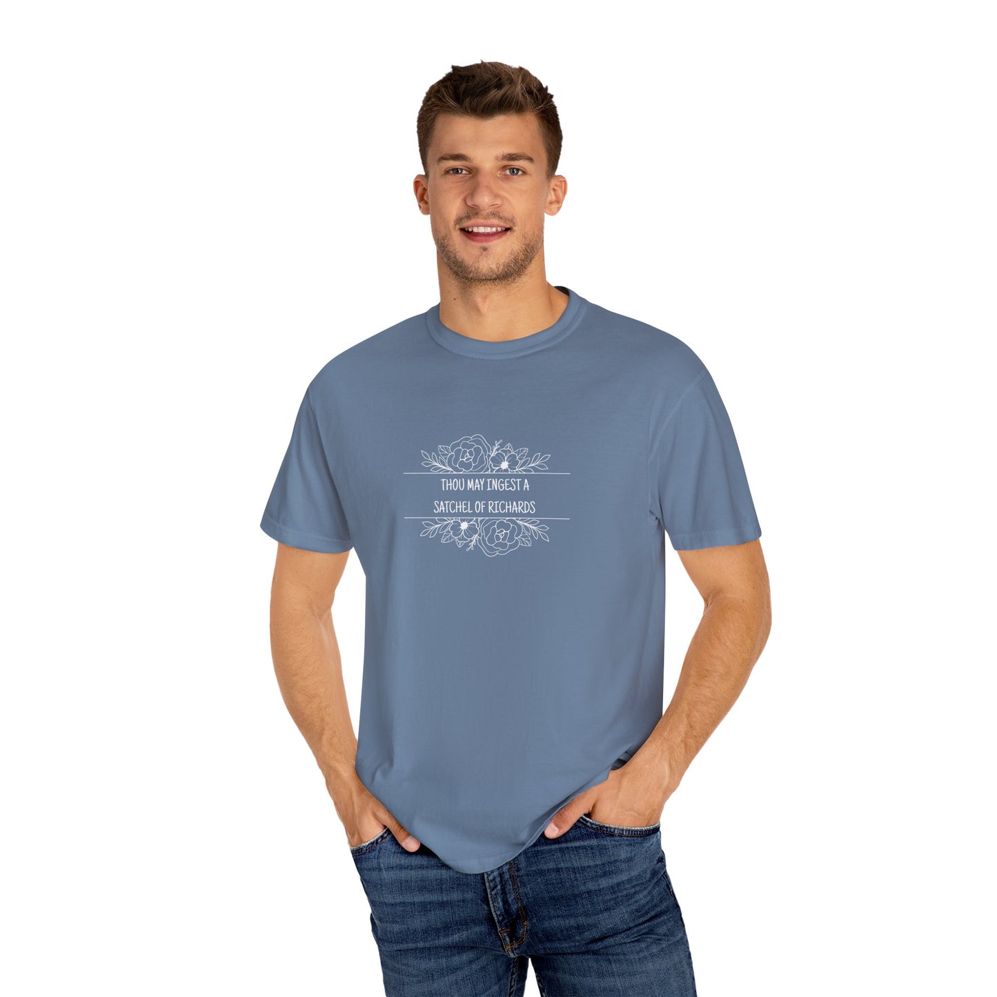 Thou May Ingest A Satchel of Richards Unisex Garment-Dyed T-shirt