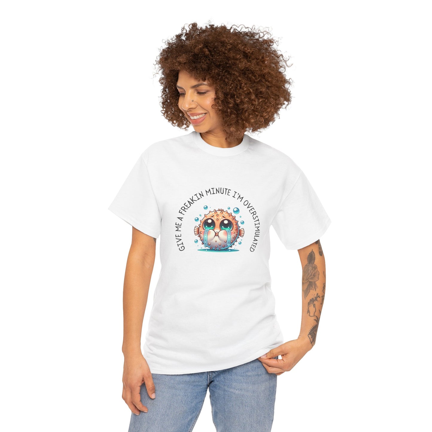 Give Me A Freakin Minute Overstimulated Unisex Heavy Cotton Tee