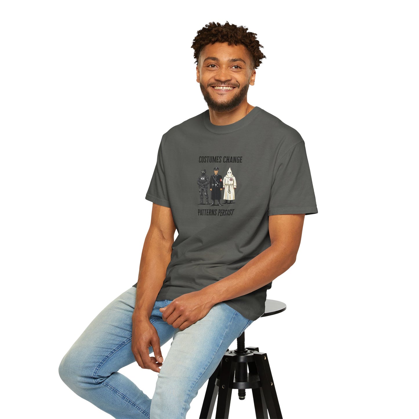 Costumes Change. Patterns Persist. Unisex Garment-Dyed T-shirt