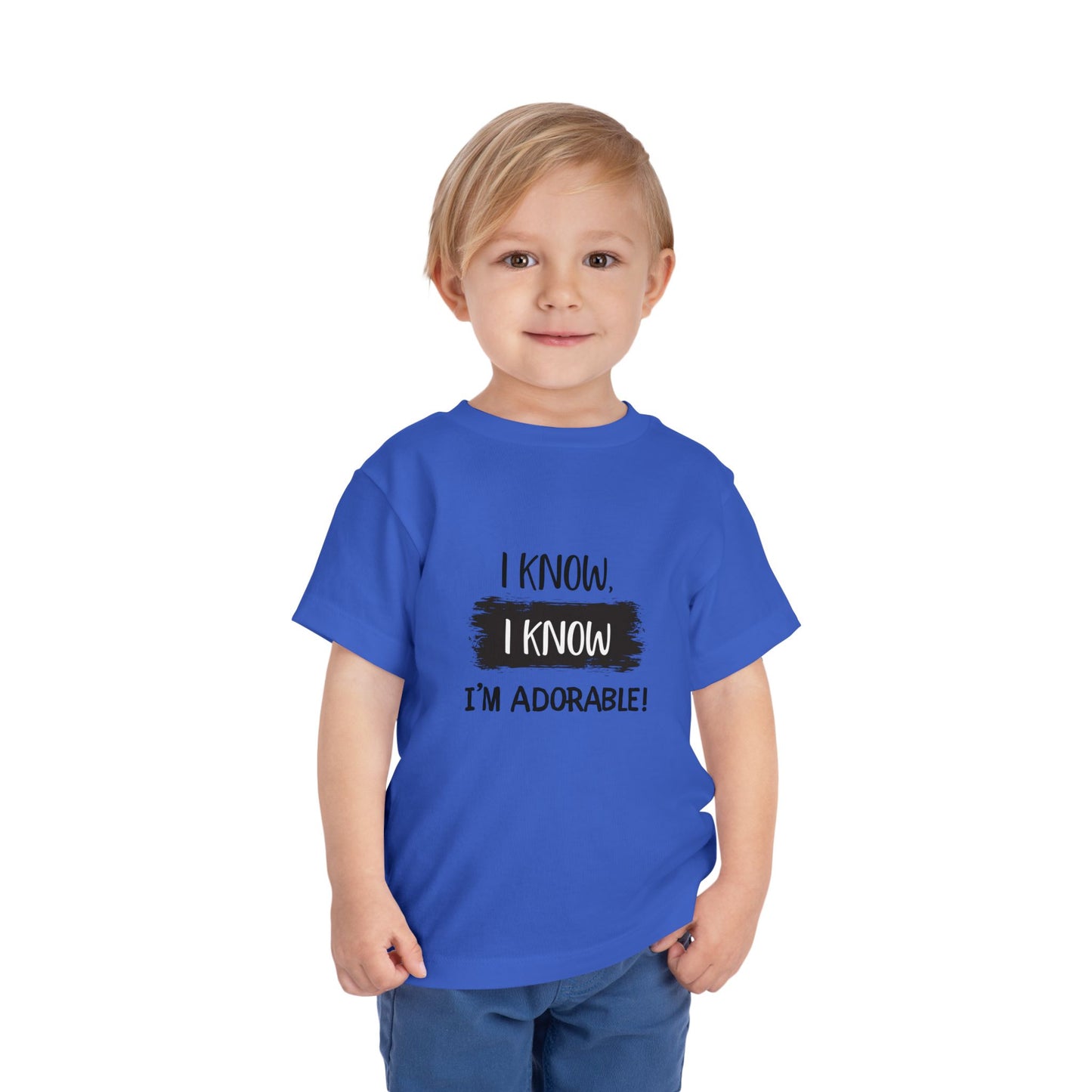 I Know, I Know Toddler Short Sleeve Tee