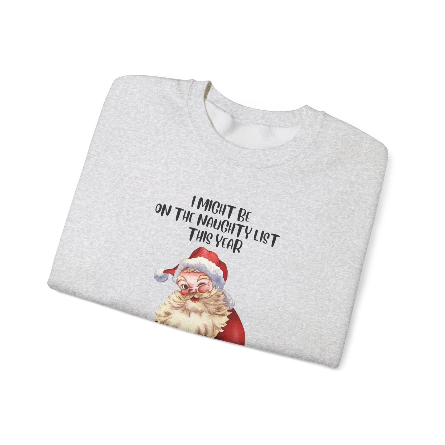 Naughty List This Year Unisex Heavy Blend™ Crewneck Sweatshirt
