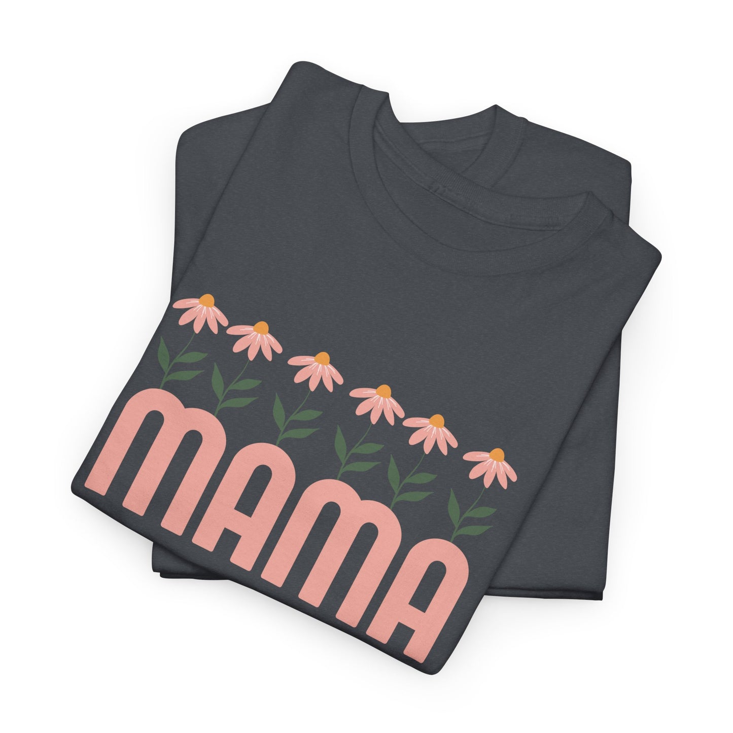 MAMA Heavy Cotton Tee