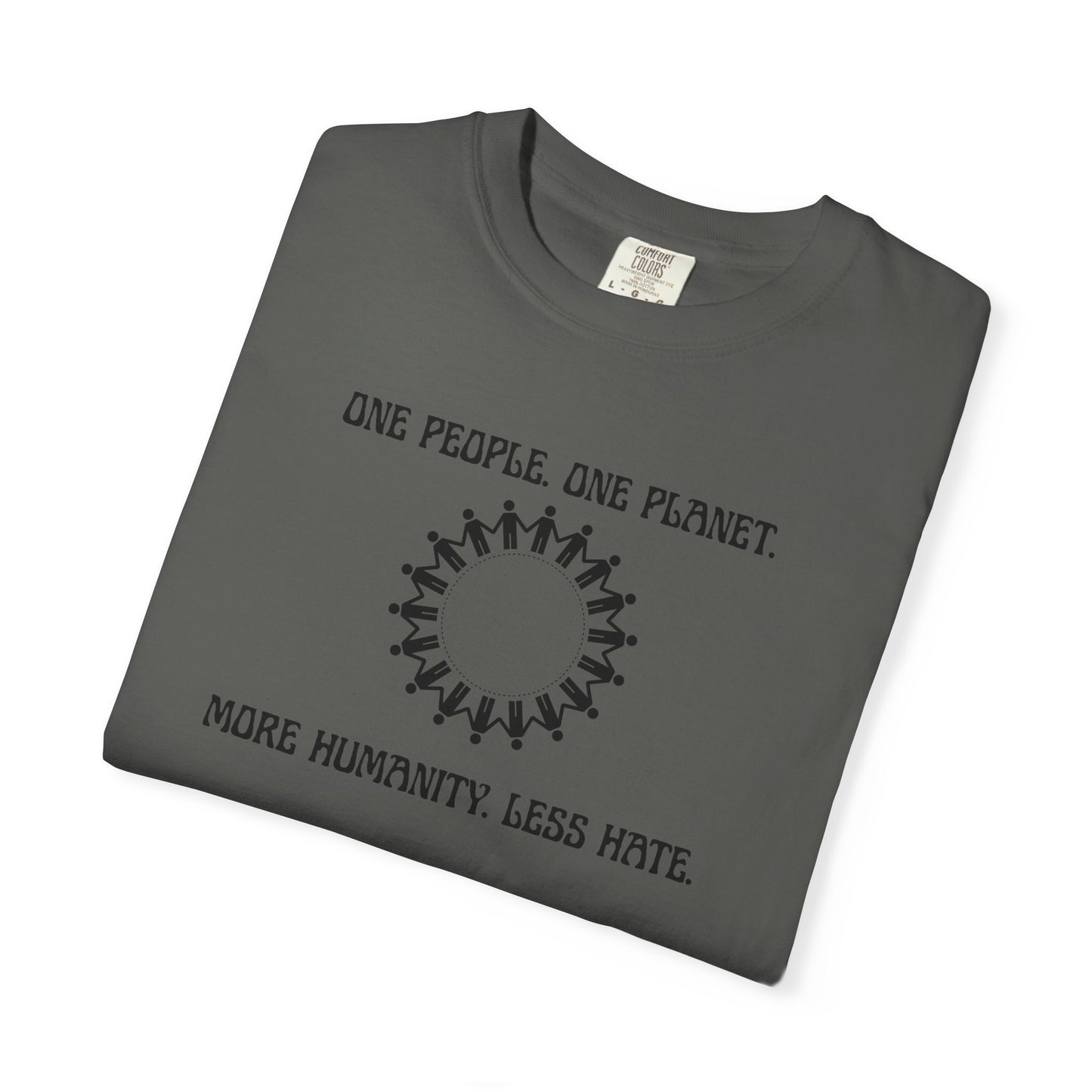 One People. One Planet. Unisex Garment-Dyed T-shirt