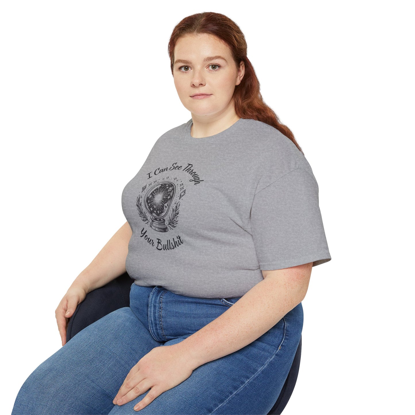 I Can See Through Your BS Ultra Cotton Tee