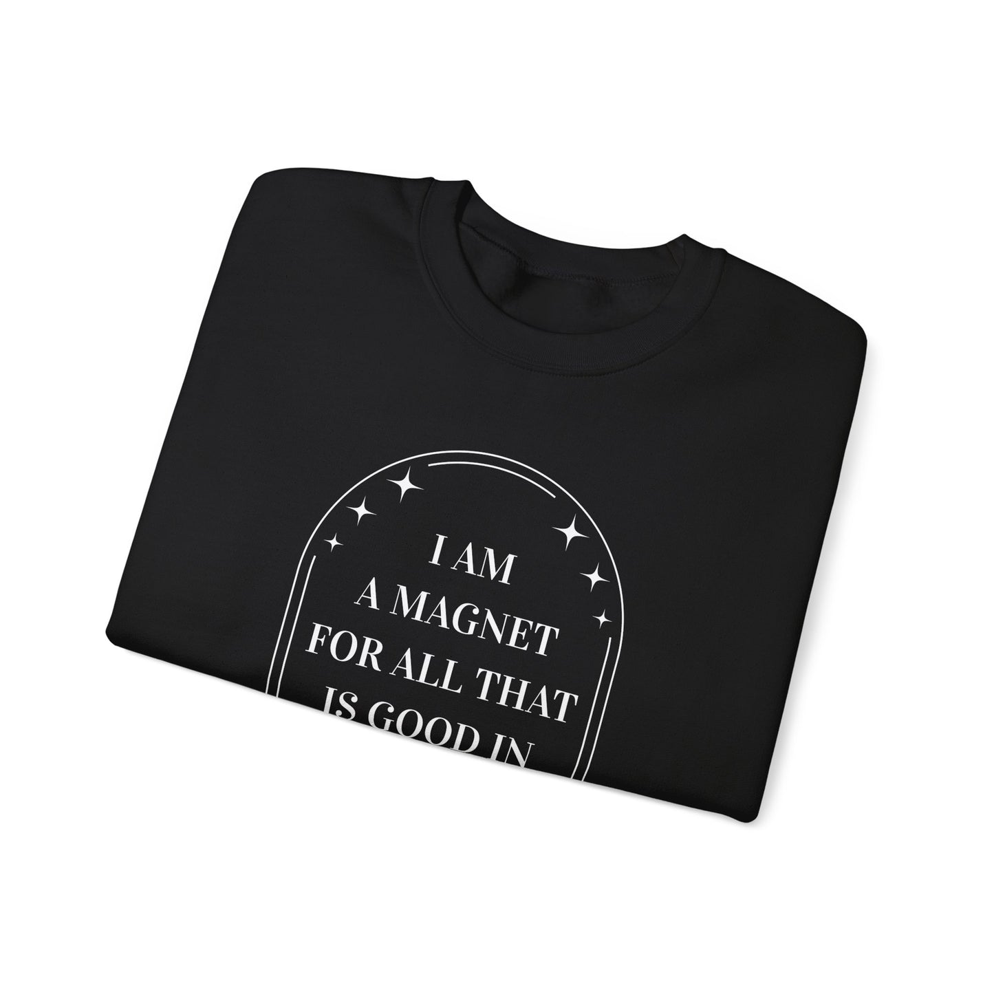 I Am A Magnet Heavy Blend™ Crewneck Sweatshirt