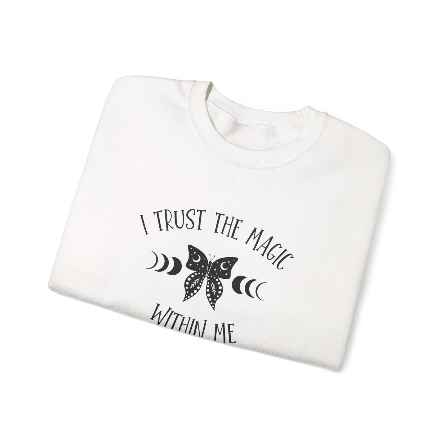 I Trust the Magic Within Me Heavy Blend™ Crewneck Sweatshirt