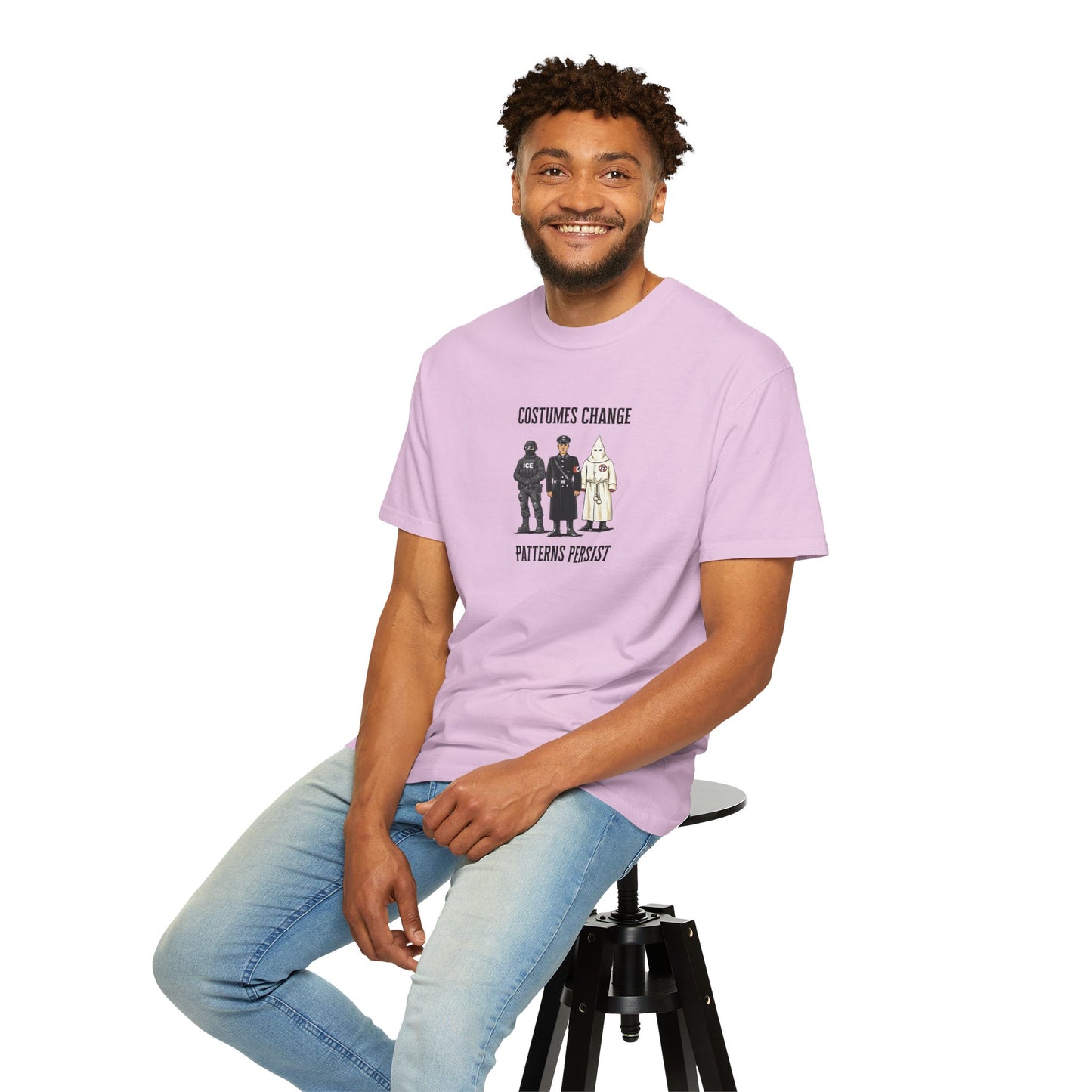 Costumes Change. Patterns Persist. Unisex Garment-Dyed T-shirt