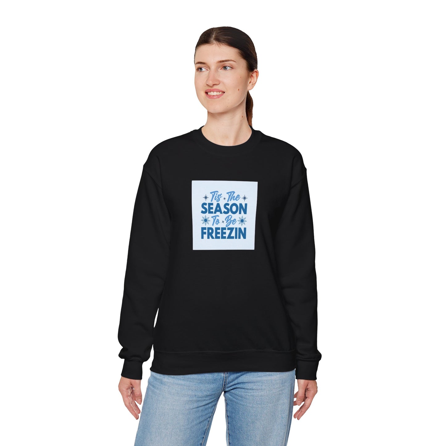 Tis The Season To Be Freezin Unisex Heavy Blend™ Crewneck Sweatshirt