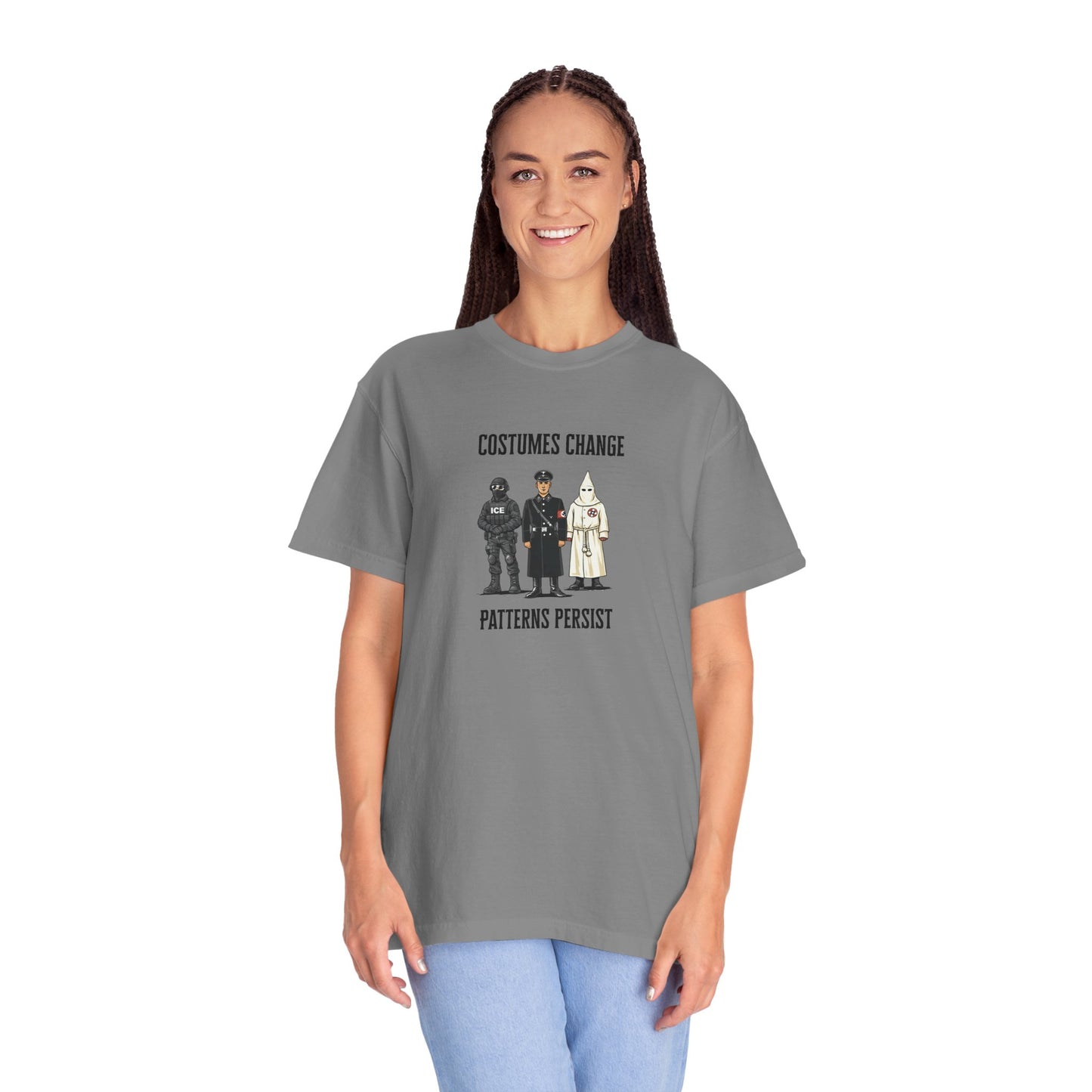 Costumes Change. Patterns Persist. Unisex Garment-Dyed T-shirt