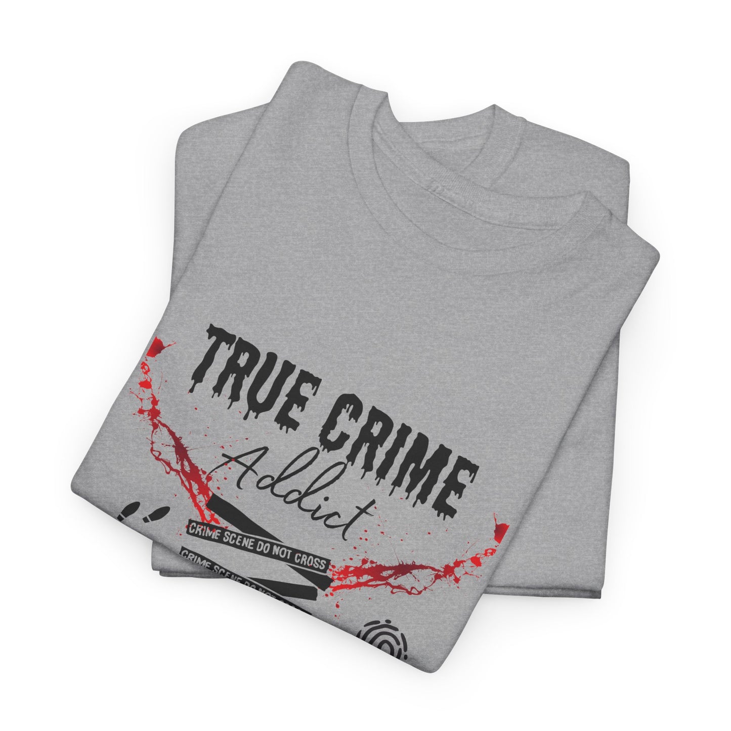 True Crime Addict Unisex Heavy Cotton Tee