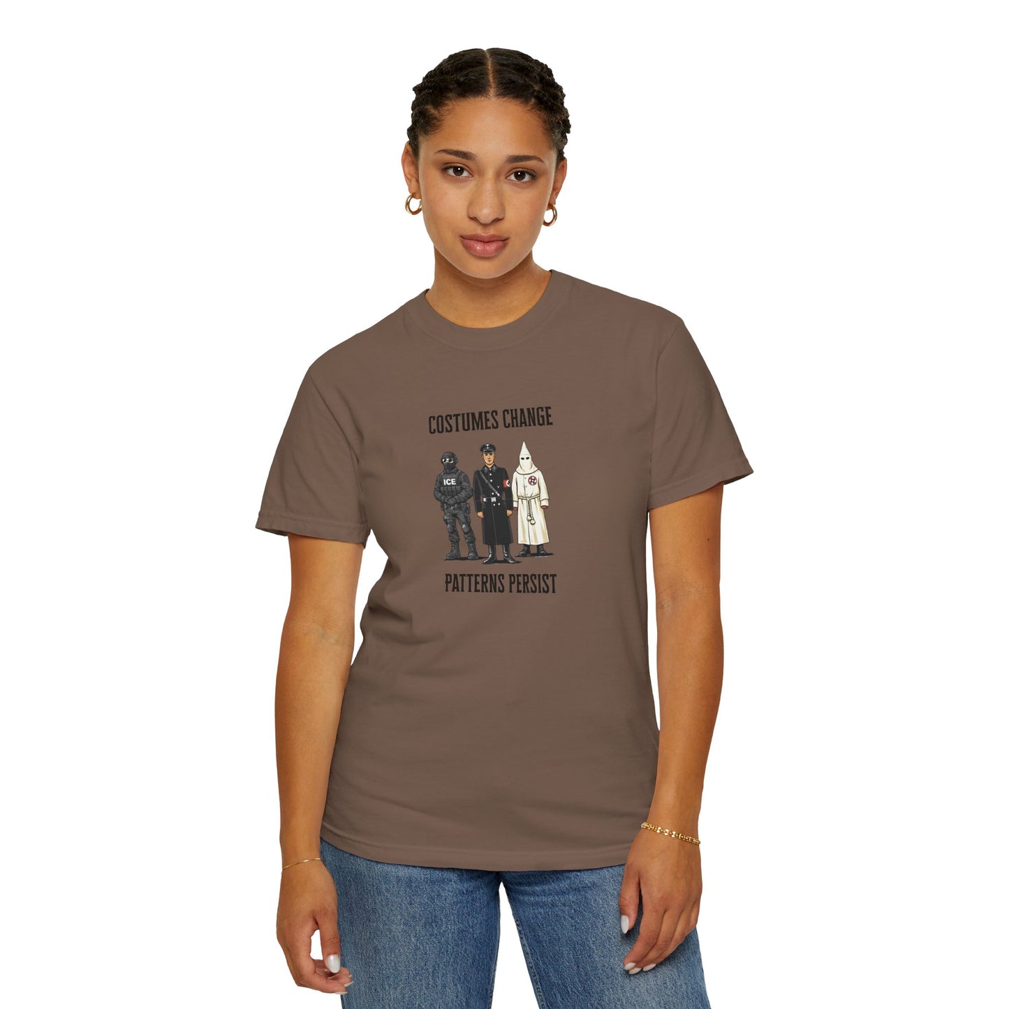 Costumes Change. Patterns Persist. Unisex Garment-Dyed T-shirt