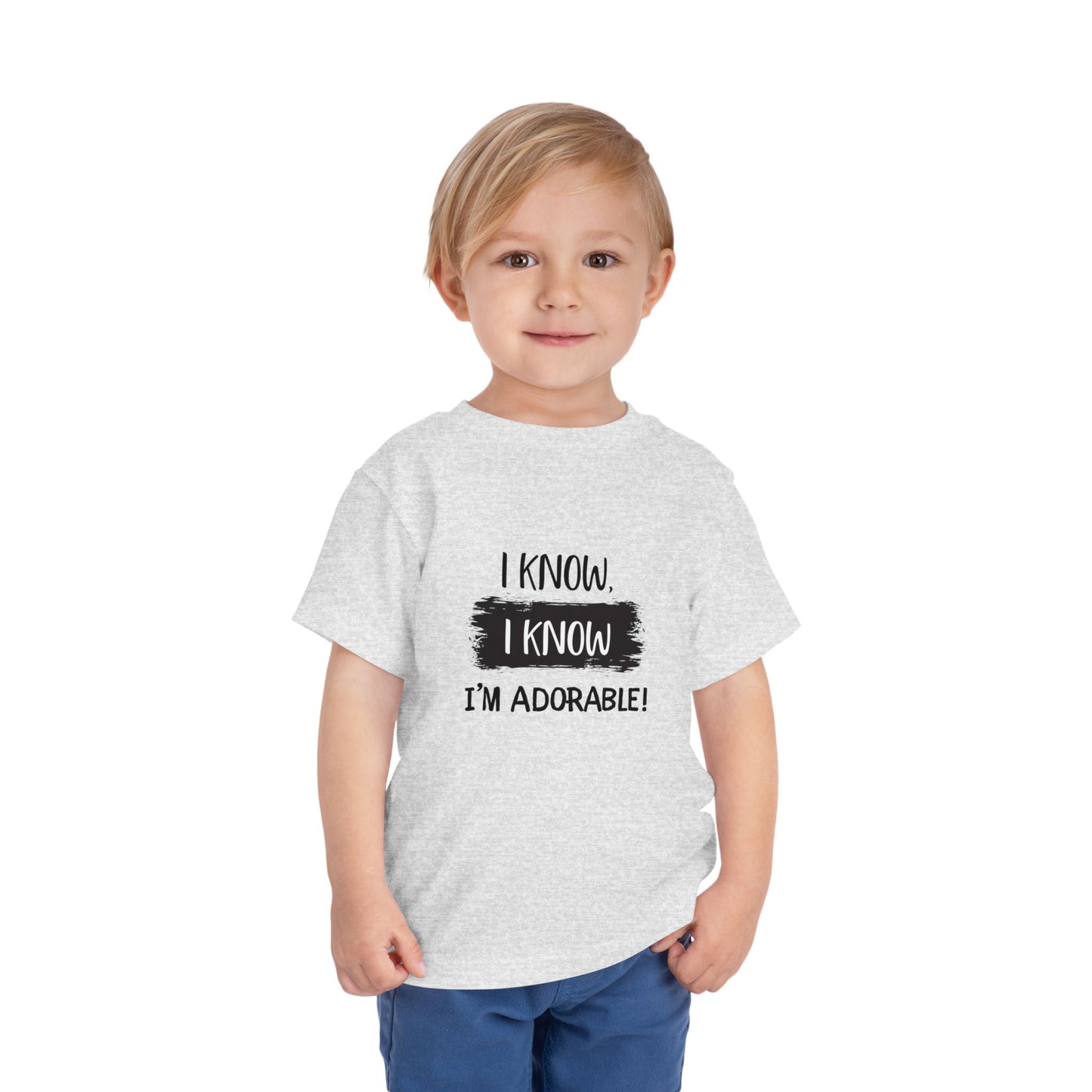 I Know, I Know Toddler Short Sleeve Tee