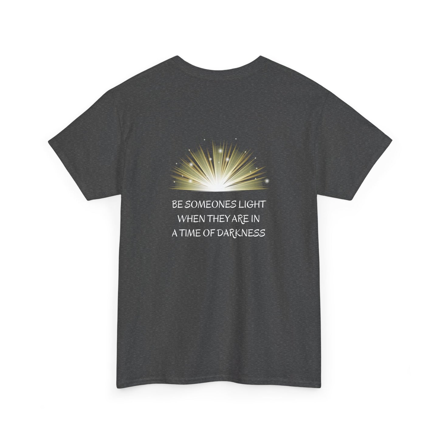 Be Someone's Light Unisex Heavy Cotton Tee
